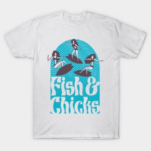 Fish and Chicks T-Shirt